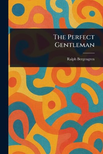 Cover image for The Perfect Gentleman