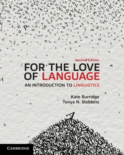 Cover image for For the Love of Language: An Introduction to Linguistics