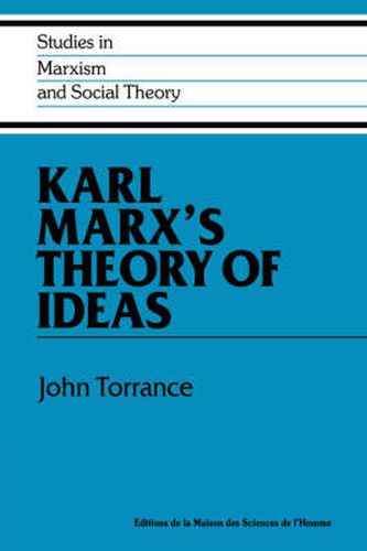 Cover image for Karl Marx's Theory of Ideas