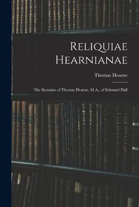 Cover image for Reliquiae Hearnianae