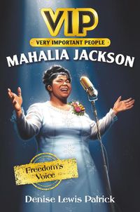 Cover image for VIP: Mahalia Jackson: Freedom's Voice