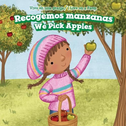 Cover image for Recogemos Manzanas / We Pick Apples