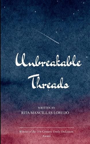 Cover image for Unbreakable Threads (Edition1st)