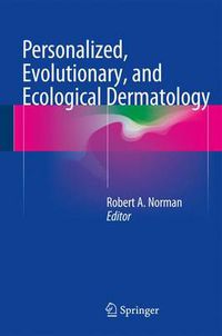 Cover image for Personalized, Evolutionary, and Ecological Dermatology