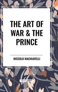 Cover image for The Art of War & the Prince