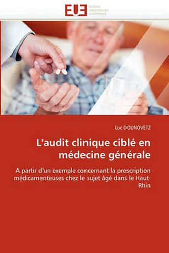Cover image for L'Audit Clinique Cibl En M Decine G N Rale
