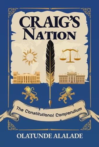 Cover image for Craig's Nation: The Constitutional Compendium