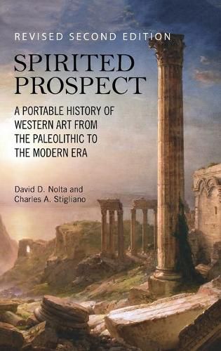 Cover image for Spirited Prospect: A Portable History of Western Art from the Paleolithic to the Modern Era