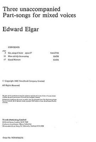 Edward Elgar: Three Unaccompanied Part-Songs For Mixed Voices