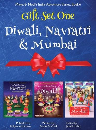 GIFT SET ONE (Diwali, Navratri, Mumbai): Maya & Neel's India Adventure Series