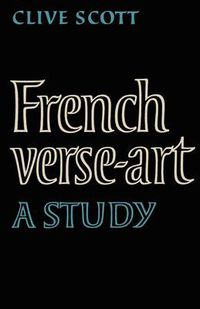 Cover image for French Verse-Art: A Study