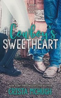 Cover image for A Cowboy's Sweetheart