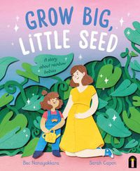 Cover image for Grow Big, Little Seed