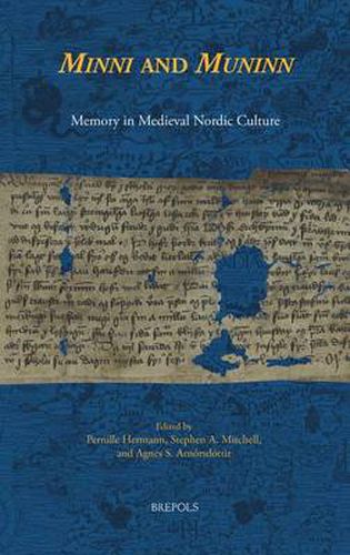 Cover image for Minni and Muninn: Memory in Medieval Nordic Culture