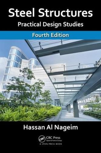 Cover image for Steel Structures: Practical Design Studies, Fourth Edition