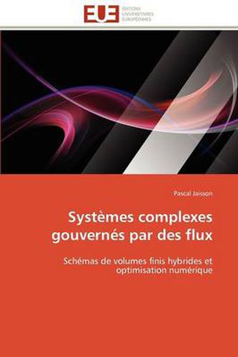 Cover image for Syst Mes Complexes Gouvern S Par Des Flux