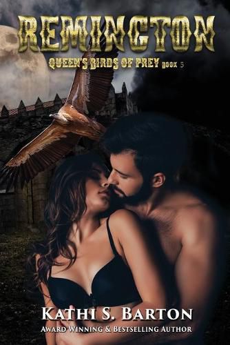 Cover image for Remington: Queen's Birds of Prey: Paranormal Shape Shifter Romance