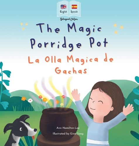 Cover image for The Magic Porridge Pot - La Olla Magica de Gachas