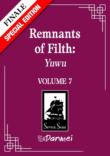 Cover image for Remnants of Filth: Yuwu (Novel) Vol. 7 (Special Edition)