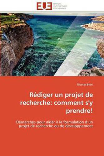 Cover image for R Diger Un Projet de Recherche: Comment S'y Prendre!