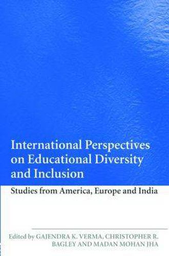 Cover image for International Perspectives on Educational Diversity and Inclusion: Studies from America, Europe and India