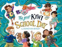 Cover image for The Great Kiwi School Day