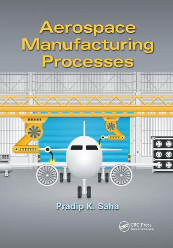 Cover image for Aerospace Manufacturing Processes