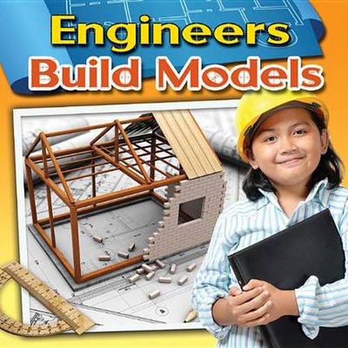 Cover image for Engineers Build Models