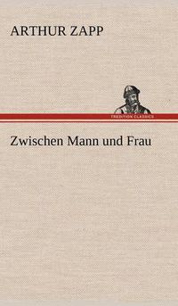 Cover image for Zwischen Mann Und Frau