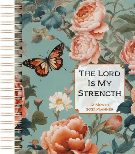 The Lord Is My Strength (2025 Planner)