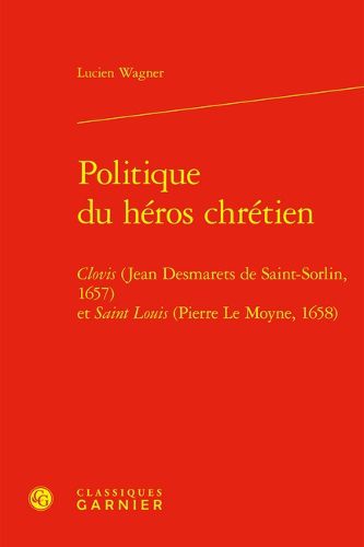 Cover image for Politique Du Heros Chretien