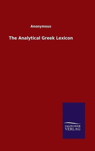 Cover image for The Analytical Greek Lexicon