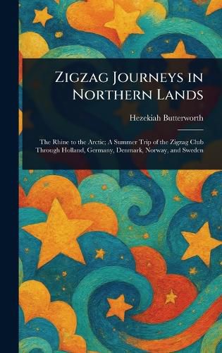 Cover image for Zigzag Journeys in Northern Lands