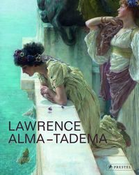 Cover image for Lawrence Alma-Tadema: At Home in Antiquity
