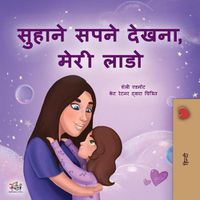 Cover image for Sweet Dreams, My Love (Hindi Children's Book)