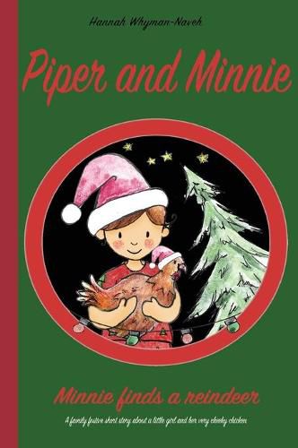 Cover image for Piper and Minnie: Minnie finds a reindeer