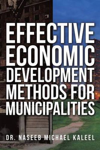 Cover image for Effective Economic Development Methods for Municipalities