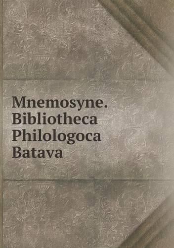Cover image for Mnemosyne. Bibliotheca Philologoca Batava