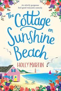 Cover image for The Cottage on Sunshine Beach: Large Print edition
