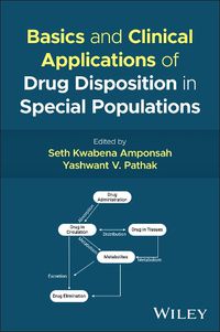 Cover image for Basics and Clinical Applications of Drug Disposition in Special Populations