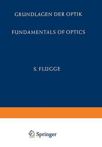 Grundlagen der Optik / Fundamentals of Optics