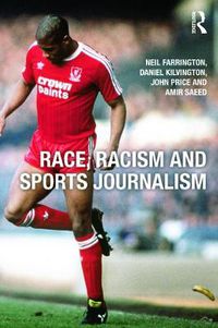 Cover image for Race, Racism and Sports Journalism