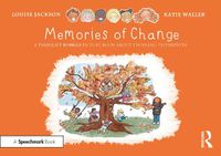 Cover image for Memories of Change: A Thought Bubbles Picture Book About Thinking Differently