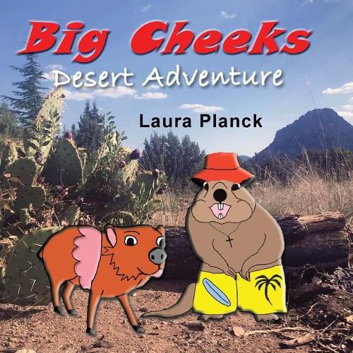 Cover image for Big Cheeks Desert Adventure