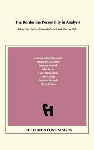 Cover image for The Borderline Personality in Analysis (Chiron Clinical Series)