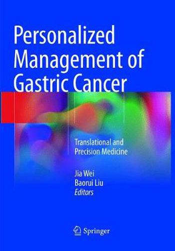 Cover image for Personalized Management of Gastric Cancer: Translational and Precision Medicine