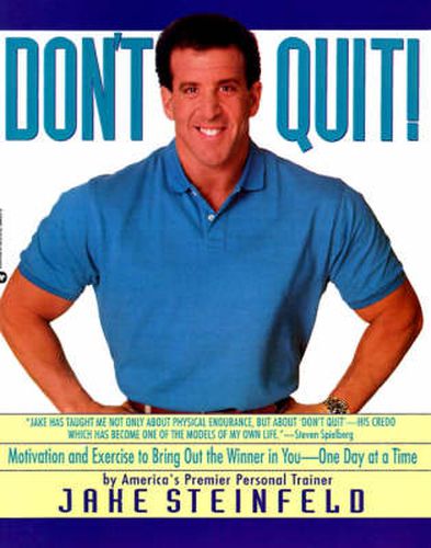 Cover image for Don't Quit: Motivation and Exercises to Bring Out the Winner in You