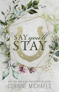 Cover image for Say You'll Stay - Special Edition