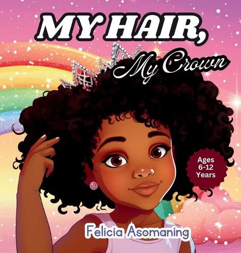 Cover image for My Hair, My Crown