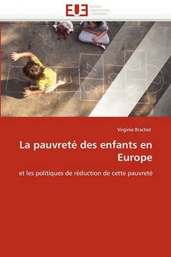 Cover image for La Pauvrete Des Enfants En Europe